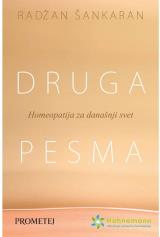 Druga pesma: Homeopatija za današnji svet